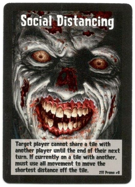 Zombies!!! - Social Distancing Promo Card for use with the board game Z, Zombies!!!, sold at the BoardGameGeek Store