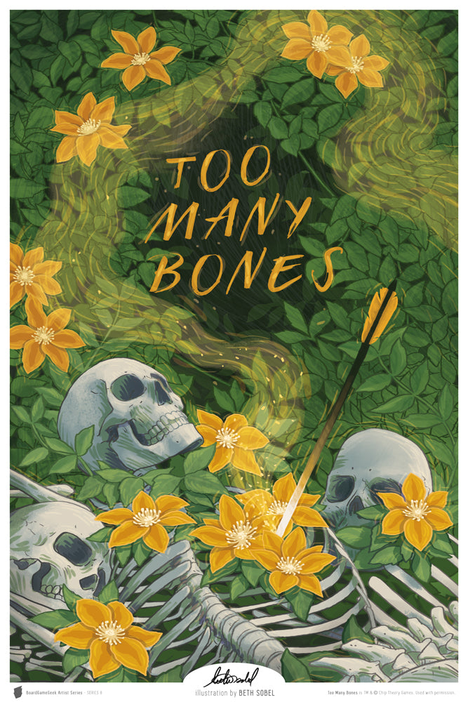 Alternative artwork for the board game Too Many Bones, as part of BoardGameGeek's Artist Series, featuring a pile of human bones laying among yellow flowers and green vines, one pierced through the ribcage with a glowing arrow.