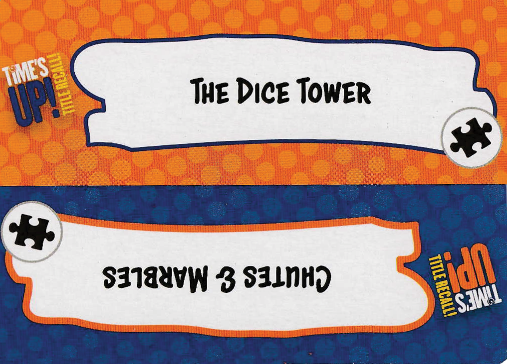 A single card for use with the board game Time's Up, showing a card with the words "The Dice Tower" on an orange background on the top half of the card and the words "Chutes & Marbles" written upside down on a blue background on the bottom half.