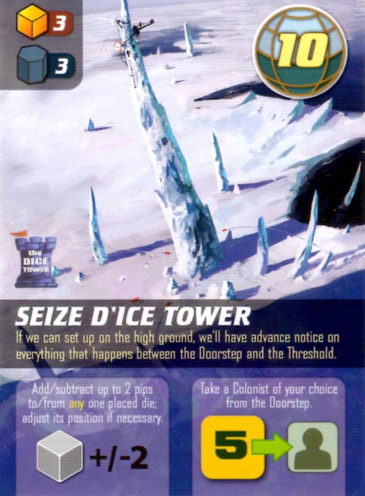 The front of the Seize D'Ice Tower Promo card for use with the board game The Artemis Project, which pictures a tall spike of ice within a snowy landscape on the top, the card's title and text description in the middle, and symbols that describe the card's effect in the game at the bottom.